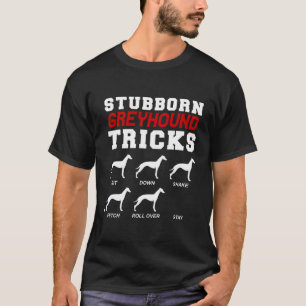T-shirt Greyhound Têtu Tricks Drôle Greyhound Pour Chri