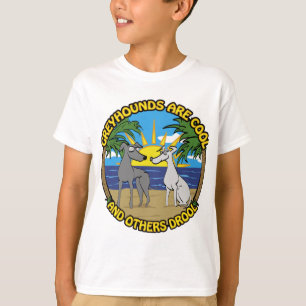 T-SHIRT GREYHOUNDS SONT COOL ET D'AUTRES DROITS