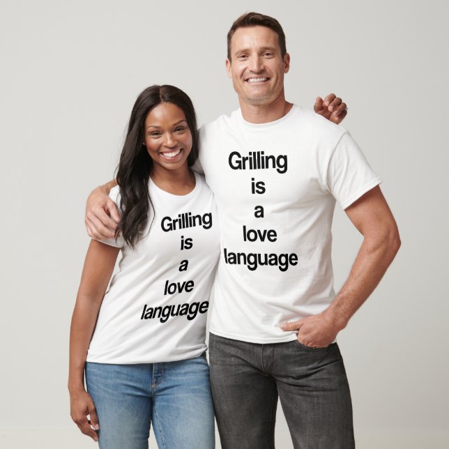 T-shirt Griller est un langage de l'amour (Unisexe)