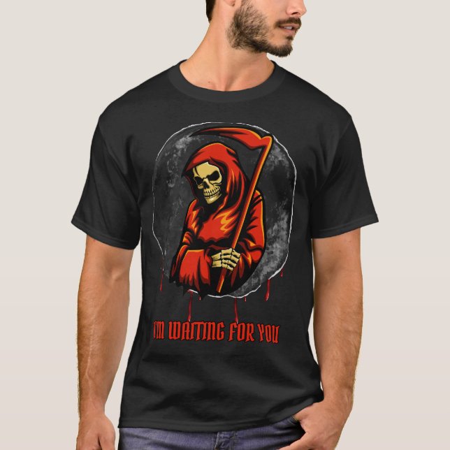 T-shirt Grim Reaper "Je t'attends" Dark Art (Devant)