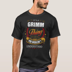 T-shirt GRIMM, chose que vous ne comprendriez pas