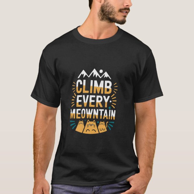 T-shirt Grimpez Chaque Meowntain Drôle De Pun De Chat D'al (Devant)