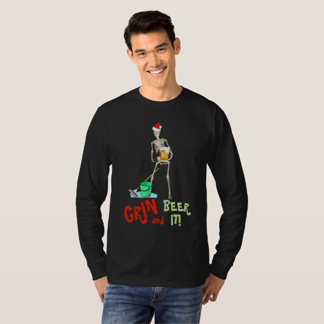 T-shirt GRIN and BEER It Funny Skeleton MOP Noël (Devant entier)