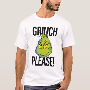 T-shirt Grinch   Drôle Grinch S'Il Vous Plaît Citer