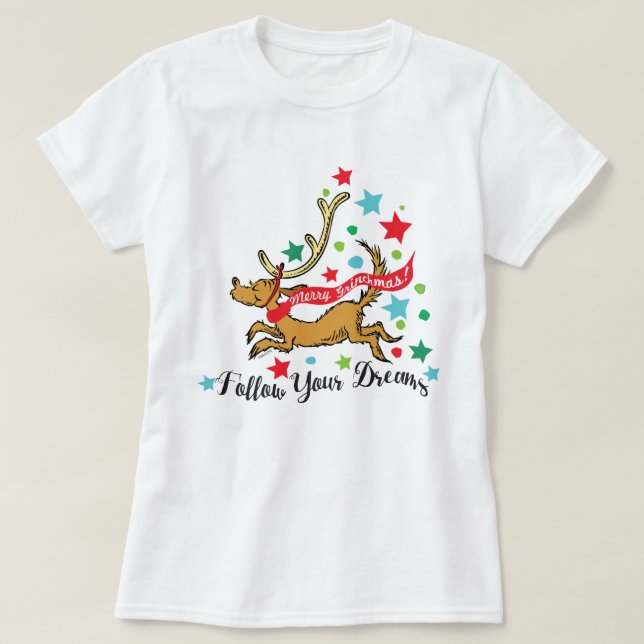 T-shirt Grinch | Max - Suivez vos rêves (Design devant)