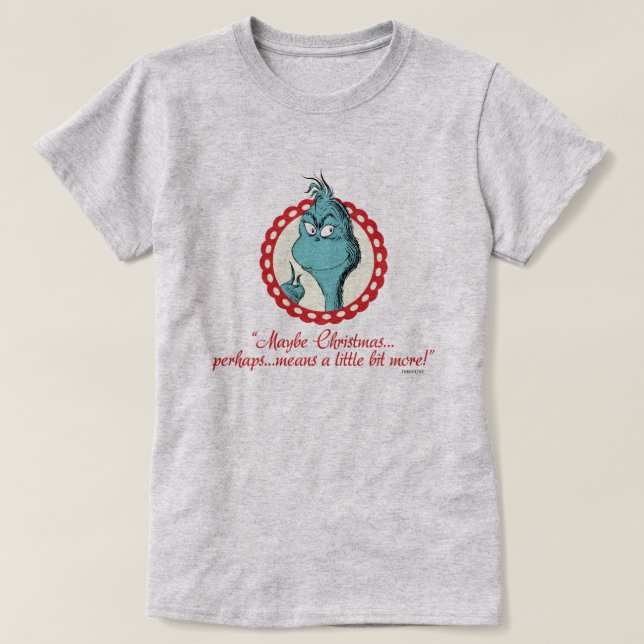 T-shirt Grinch | Peut-être Noël… (Design devant)