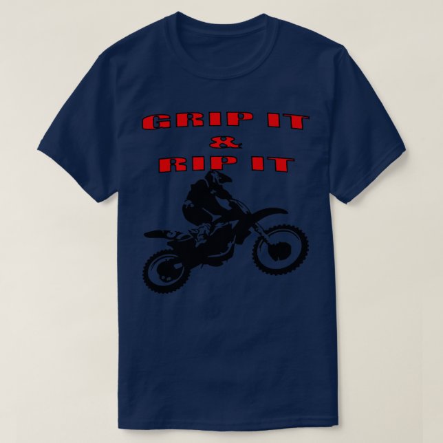 T-shirt Grip It and Rip It Dirt Bike Racer 1 (Design devant)