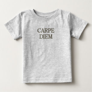 T-shirt gris bébé Carpe Diem