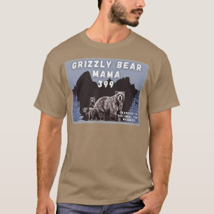 T-shirt Grizzly Bear Mama 399 Grand Teton Natl Park Wyomin