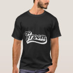 T-shirt Groom Bachelor Party For Men Matching Crew Squad G<br><div class="desc">Groom Bachelor Party For Men Matching Crew Squad Group</div>