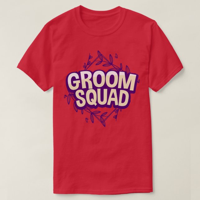 T-shirt Groom Squad 2 (Design devant)