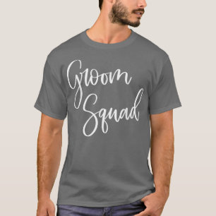 T-shirt Groom Squad Engagement Matching Newlyweds Bachelor