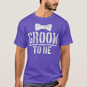 T-shirt Groom To Be Marriage Engagement Gift Premium