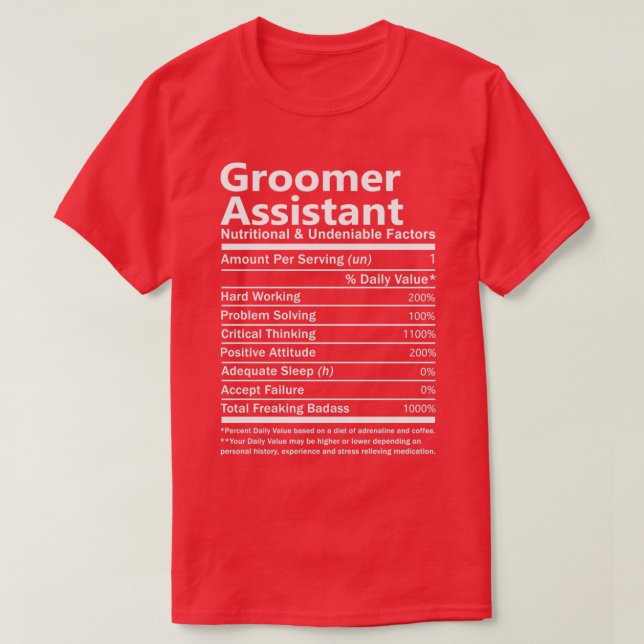 T-shirt Groomer Assistant Facto nutritionnel et indéniable (Design devant)