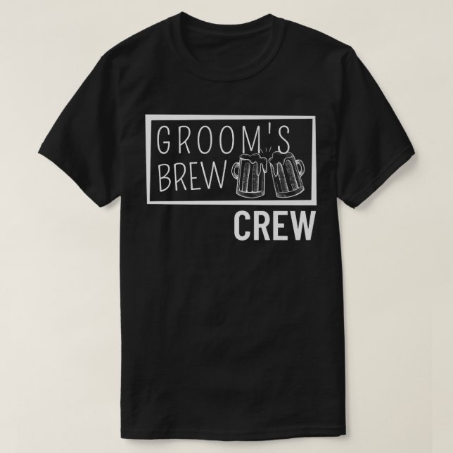 T-shirt Grooms Brew Crew Squad Best Man Bachelor Party Gro (Design devant)