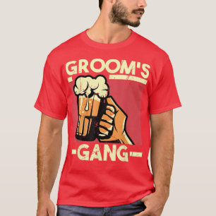 T-shirt Grooms Gang Bachelor Engagement Wedding Party 