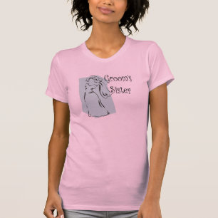 T-shirt Grooms Sister