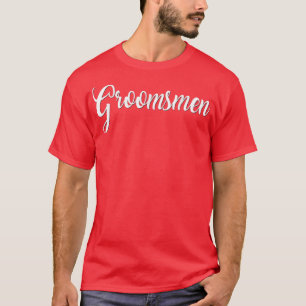 T-shirt Groomsmen White Mariage mariée Groom Bachelor Part