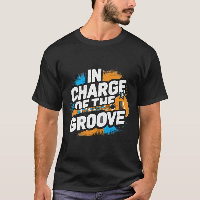 T-shirt Groove Commander - Drôle Tee for Rhythm Bosses (Devant)