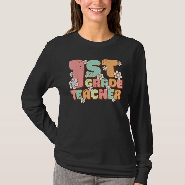 T-shirt Groovy 1st First Grade Teacher Back to School Firs (Devant)