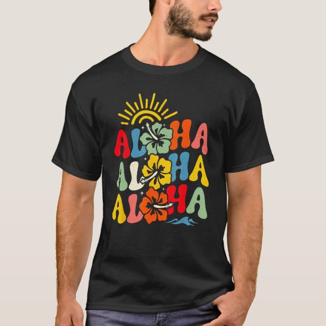 T-shirt Groovy Aloha Hawaii Hawaiian Beach Summer Vacation (Devant)
