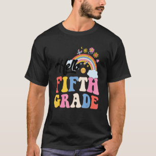 T-shirt Groovy Bonjour Cinquième année Arc-en-ciel Enseign