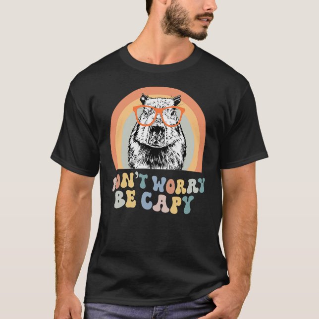 T-shirt Groovy Don't Worry Be Cappy Cute Funny Capybara An (Devant)