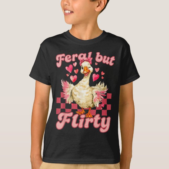 T-shirt Groovy Feral-but-flirty Silly Goose Valentine Duck (Devant)