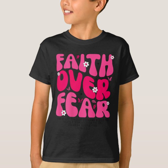 T-shirt Groovy Floral Faith Over Fear Religious God Christ (Devant)