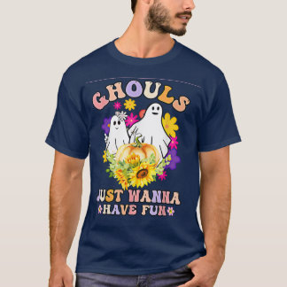 T-shirt Groovy Ghouls Just Wanna Have Fun Halloween Spooky