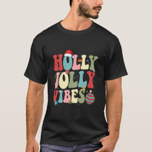 T-shirt Groovy Holly Xmas Joyeux Noël Vibes Chapeau de Pèr