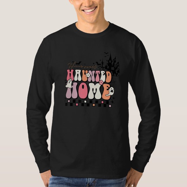 T-shirt Groovy Home Sweet Haunted Home Cute Halloween Ghos (Devant)