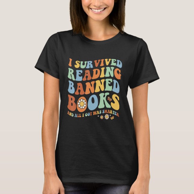 T-shirt Groovy I Survived Reading Banned Books Book  Booka (Devant)
