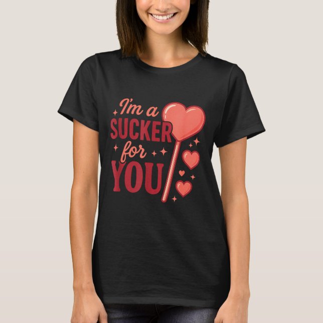 T-shirt Groovy I'm A Sucker For You Retro Heart Candy Vale (Devant)