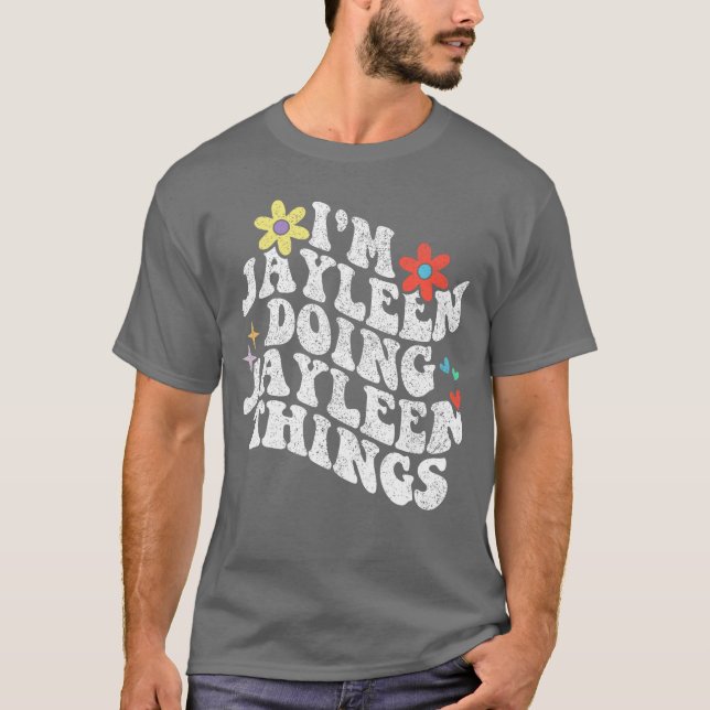 T-shirt Groovy Im Jayleen Faisant des Choses de Jayleen Dr (Devant)