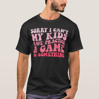 T-shirt Groovy je ne peux pas avoir de séance d'entraîneme