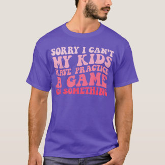 T-shirt Groovy je ne peux pas avoir d'entraînement un jeu