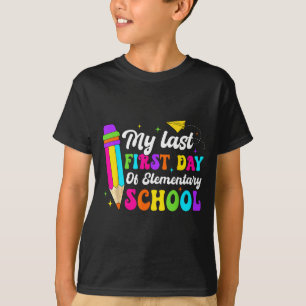 T-shirt Groovy Mon Dernier Premier Jour D'école Primaire R