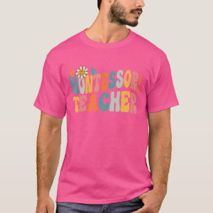 T-shirt Groovy Montessori Teacher Appreciation Day Back To