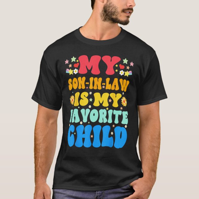 T-shirt Groovy My Son In Law Is My Favorite Child  Floral (Devant)