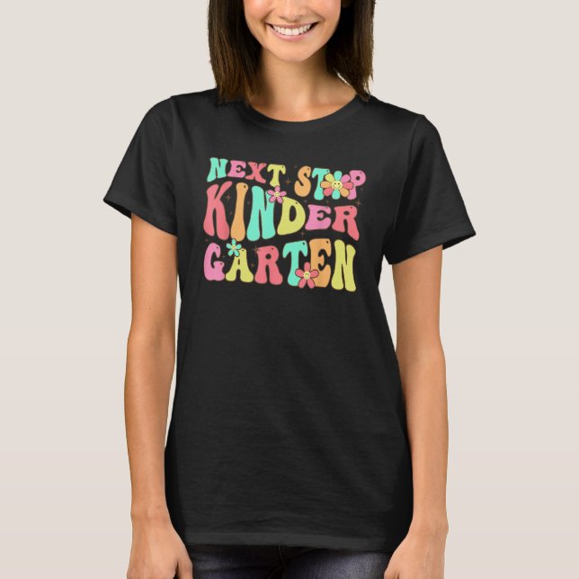 T-shirt Groovy Next Stop Kindergarten Preschool Graduation (Devant)