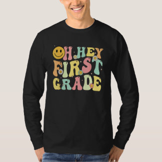 T-shirt Groovy Oh Hey 1st First Grade Back To School For T
