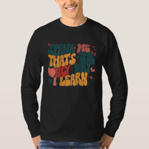 T-shirt Groovy Rétro Fessée Moi C est La Seule Façon Dont 