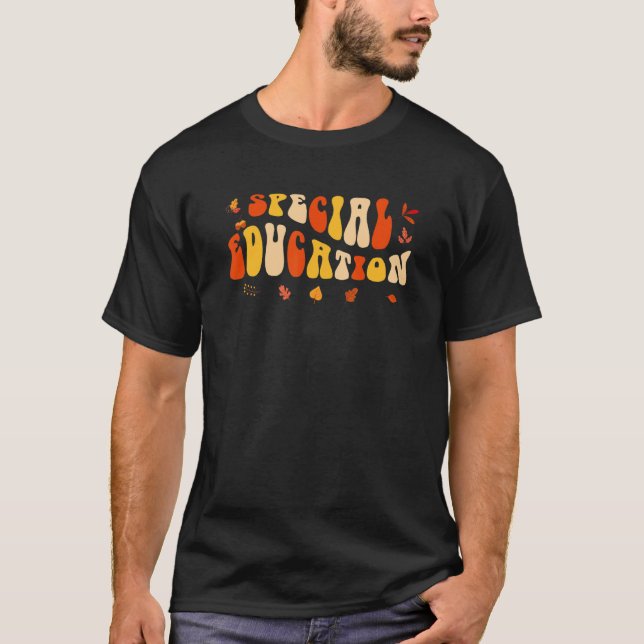 T-shirt Groovy Retro Special Education Teacher Fall Autumn (Devant)