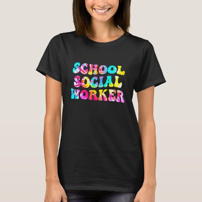 T-shirt Groovy School Social Worker Tie Dye Appreciation S (Devant)