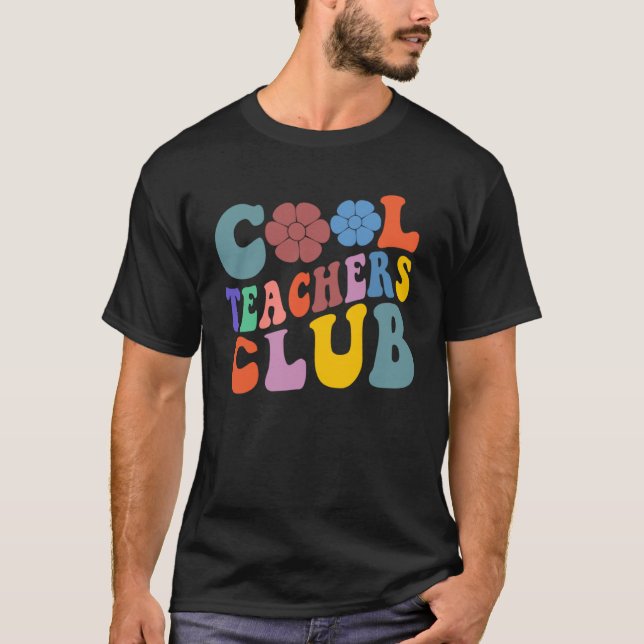 T-shirt Groovy Teacher Cool Teacher Club School Teaching W (Devant)