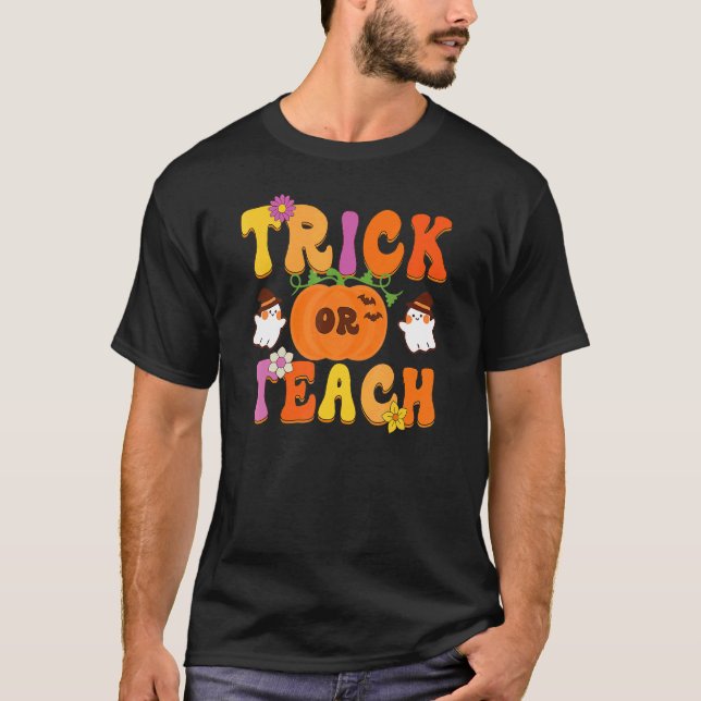 T-shirt Groovy Trick Or Teach  Teacher Halloween Costume (Devant)