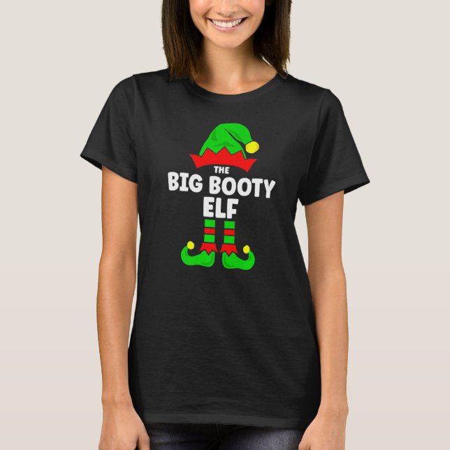 T-shirt Gros Booty Elf Noël Correspondances Décorations Fa (Devant)