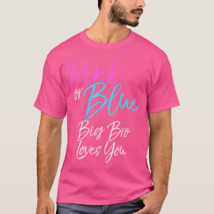 T-shirt Gros Bro Rose Ou Bleu Vous Aime Frère Genre Réve