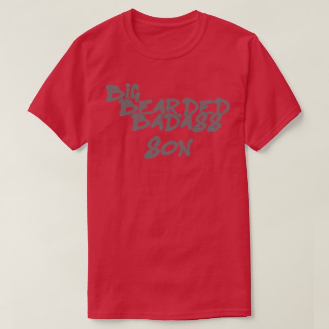 T-shirt Gros fils de Badass (Design devant)